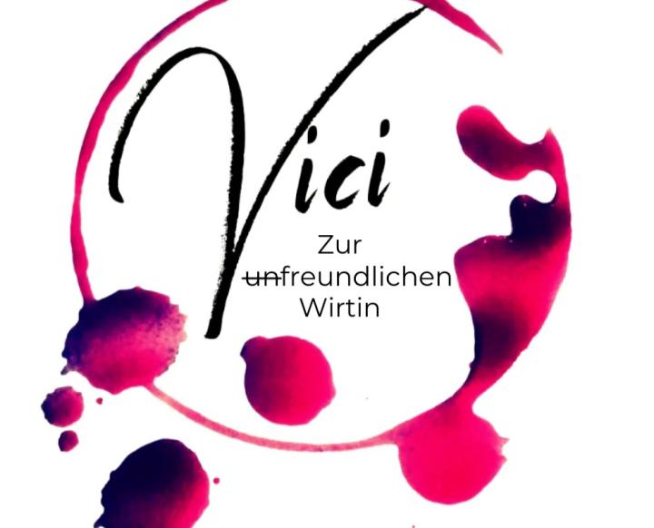 Vici Zur (un)freundlichen Wirtin. Victoria Öhner